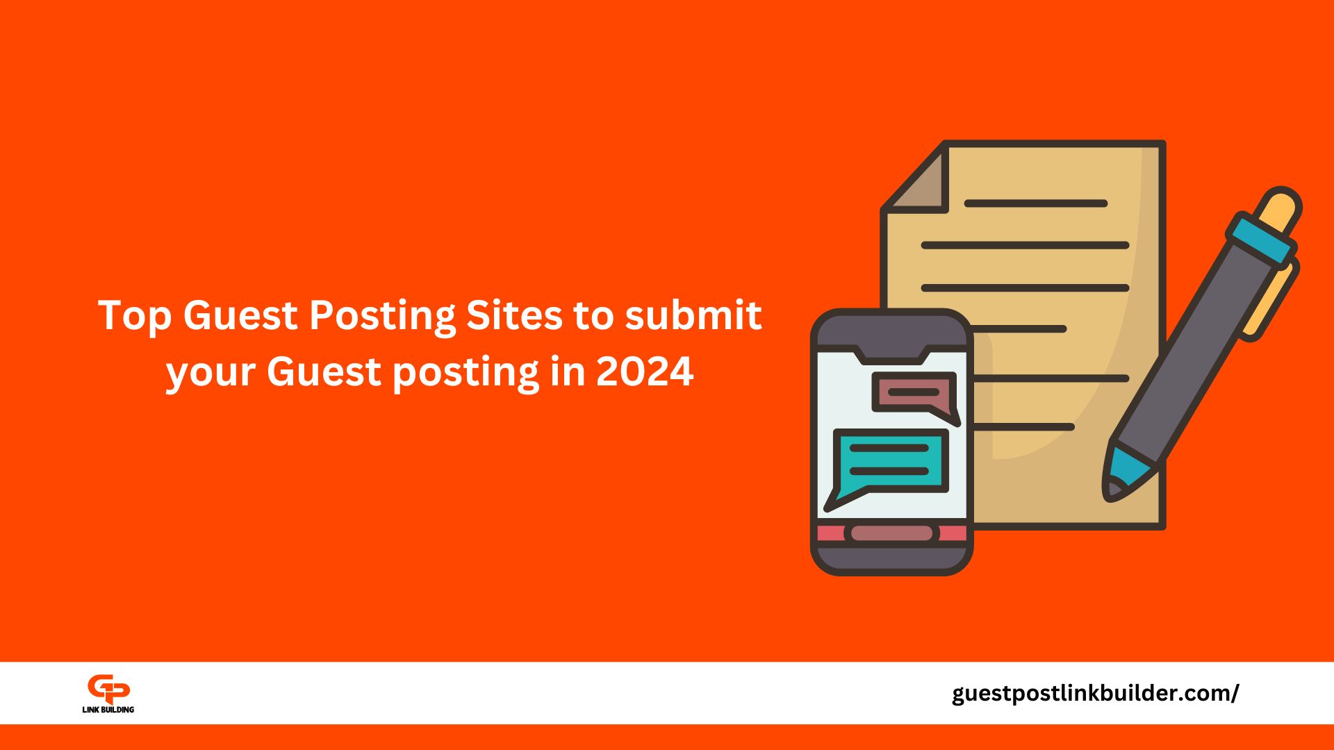 Top Guest Posting Sites to submit your Guest posting